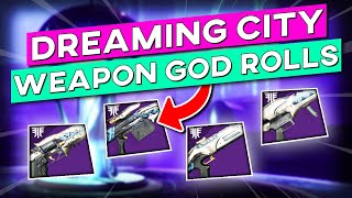 Best Dreaming City Weapon Farm + God Roll Guide