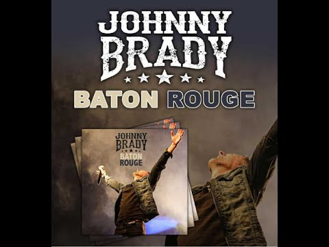 JohnnyBrady - Baton Rouge  Official Video