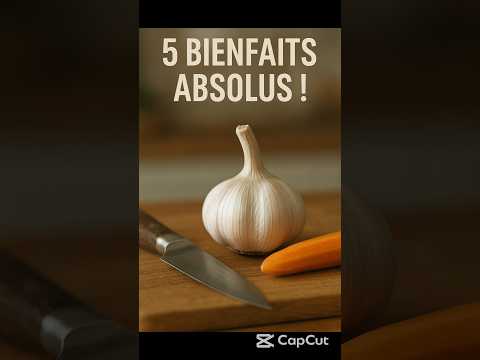 The 5 Absolute Benefits of Garlic