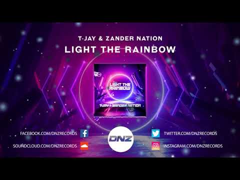 DNZF690 // T JAY & ZANDER NATION - LIGHT THE RAINBOW (Official Video DNZ Records)