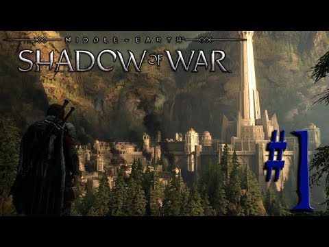 DEFENSE OF MINAS ITHIL! - Middle-Earth: Shadow of War Ep. 1