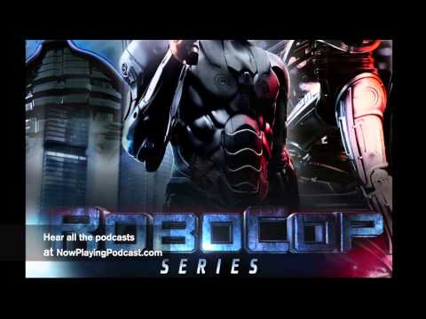 Robocop Retrospective Series - Now Playing Podcast