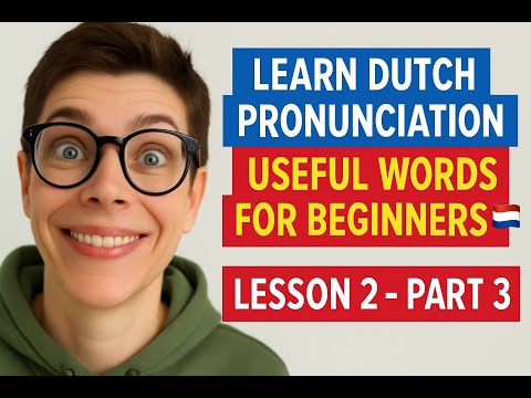 Dutch Pronunciation Practice: Final Words from Lesson 2 🇳🇱 (A1 Level)