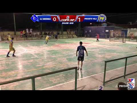 COPA RF DE FUTSAL - SUB 20 - S.C. RESENHA X PROJETO VILA