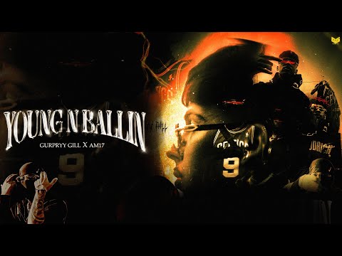 Young n Ballin Gurpryy Gill  (Official Video)