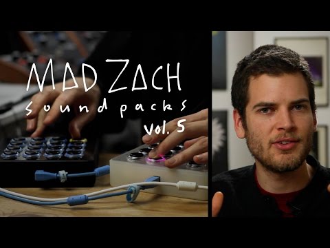 Mad Zach Sound Packs Volume 5: Out Now