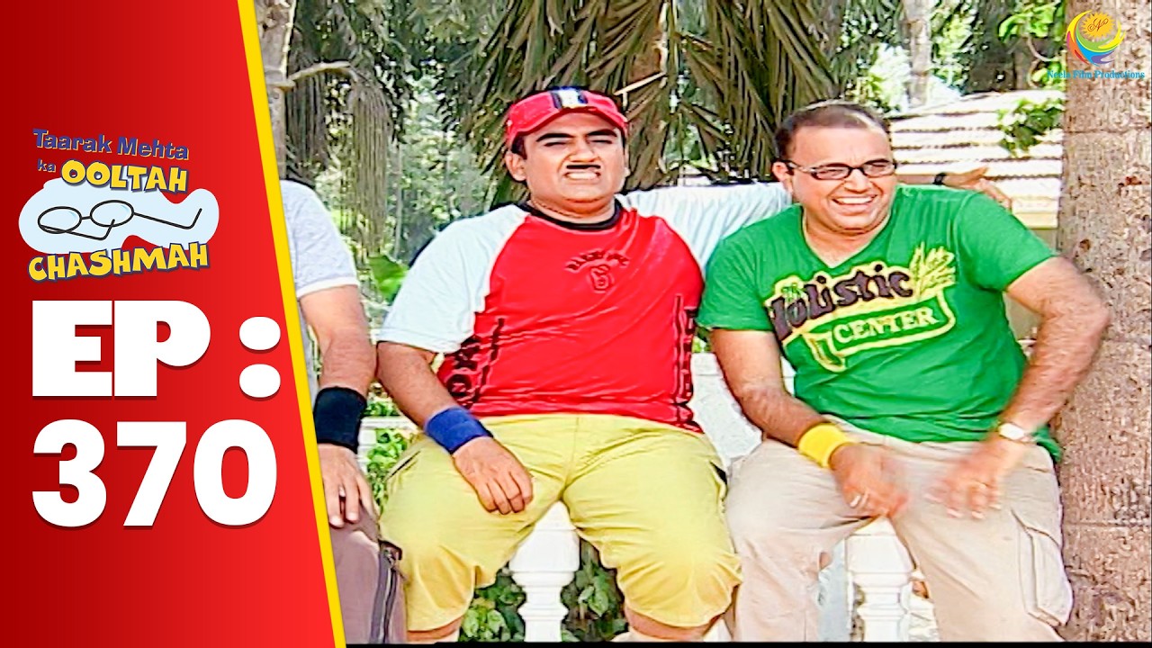 SE 01 EP 370 -  Jethalal Ne Kiya Bhide Ke Saath निर्दोष Mazak ! | Taarak Mehta Ka oltah hashmah