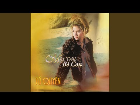 Thể hiện bởi Tú Quyên