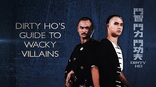 Dirty Ho&#39;s Guide to Wacky Villains