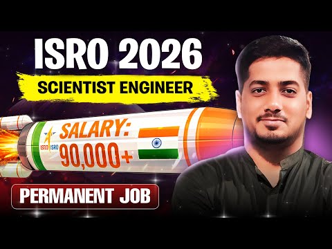 ISRO SAC Recruitment 2026 | Scientist Engineer (SC) | Full Details by Rishabh Sir (A.E.) #rishabhsir