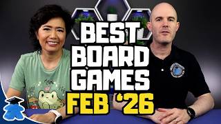 Best Board Games We Played in February 2026. Plus Updates