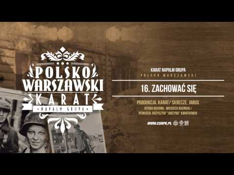 Karat NAPALM GRUPA / CS - ZACHOWAĆ SIĘ // Prod. Karat.