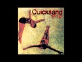 Quicksand - Fazer (Slip 1993)