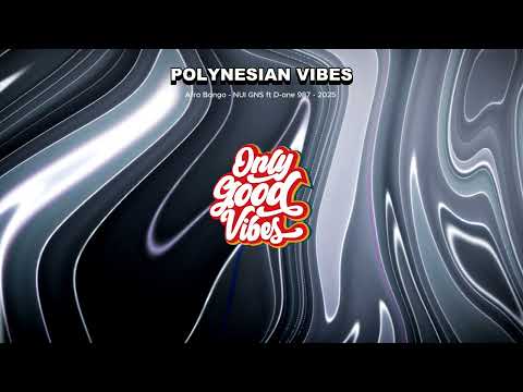 Afro Bongo - NUI GNS ft D-one 987 - 2025