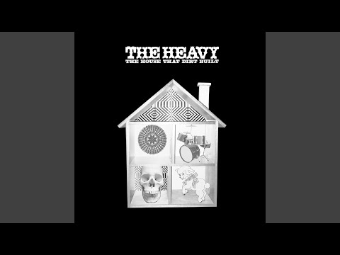 Cause for Alarm - The Heavy