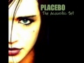 Placebo - Every You Every Me (acoustic set ...