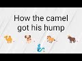 How The Camel Got His Hump Class 8 English Full Explanation Study With Dimple ️