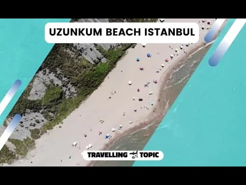 Uzunkum Beach Istanbul