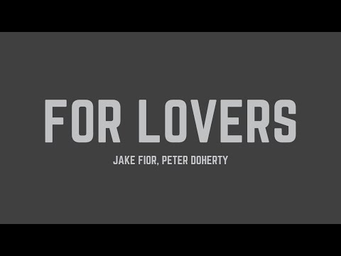 Wolfman - For Lovers (feat. Peter Doherty) (Lyrics)
