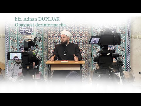 hfz. Adnan DUPLJAK - Opasnost dezinformacija