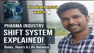 Shift System in Pharma Industry Explained | Day, Night & Rotational Shifts for Freshers