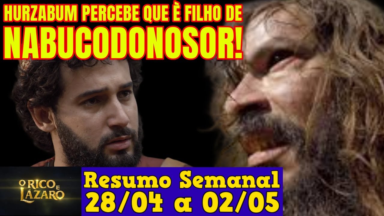 Resumo da Novela O Rico e Lázaro de 28 de Abril a 02 de Maio! - 😍 Resumo Semanal O Rico e Lázaro