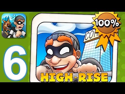 Robbery Bob - Gameplay Walkthrough Part 6 - Chapter 6: High Rise (iOS, Android)