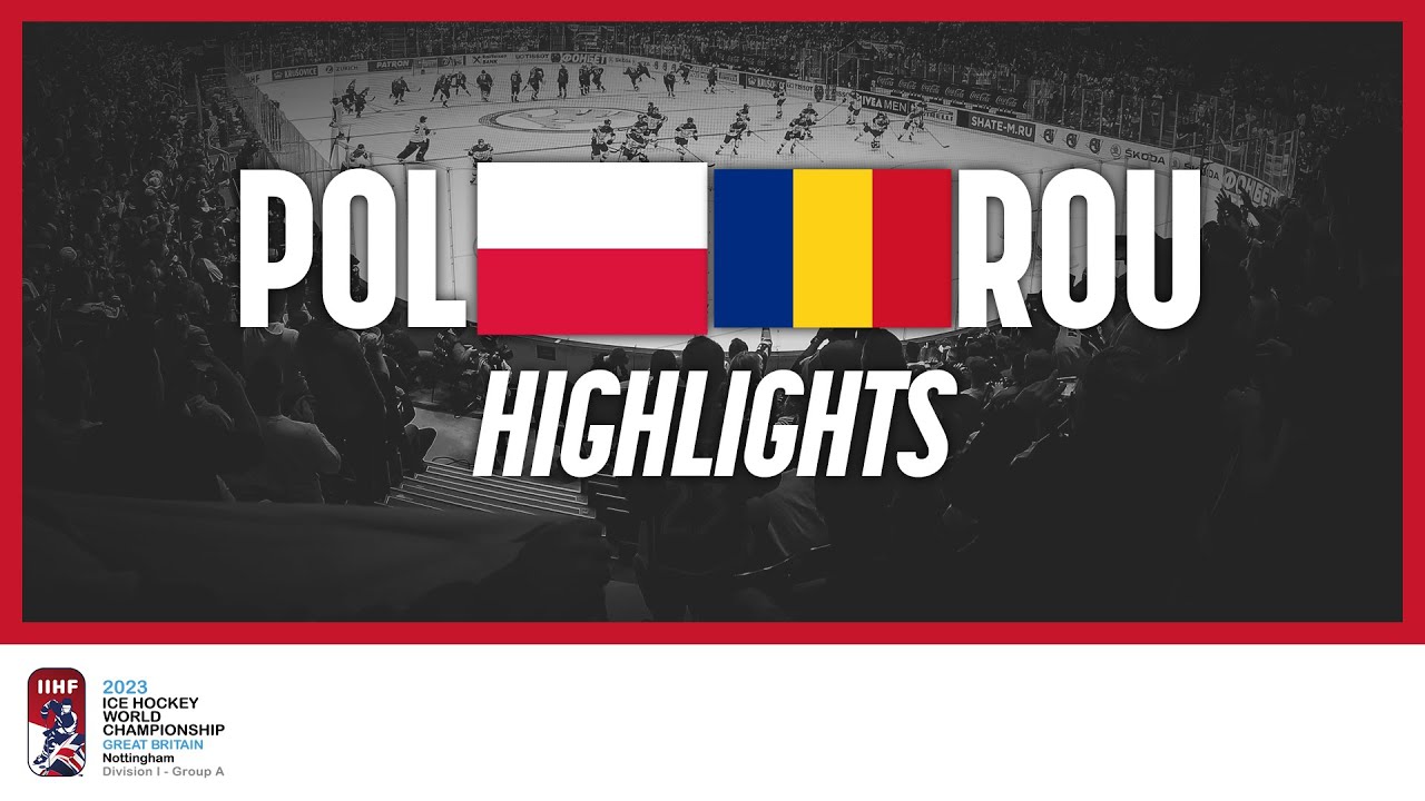 Highlights | Poland vs. Romania | 2023 #IIHFWorlds Hạng 1A