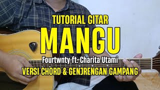 Download lagu Chord Gitar - Mangu - Fourtwnty ft. Charita Utami | Versi Chord dan Genjrengan Gampang mp3 Download lagu Chord Gitar - Mangu - Fourtwnty ft. Charita Utami | Versi Chord dan Genjrengan Gampang mp3