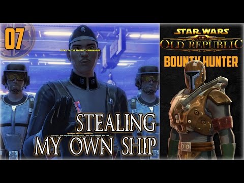 SWTOR Bounty Hunter Origin Story (Part 07) - Stealing My Own Ship