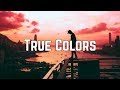 Cyndi Lauper - True Colors (Lyrics)