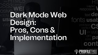 Dark Mode Web Design: Pros, Cons & Implementation | Web Design | Types