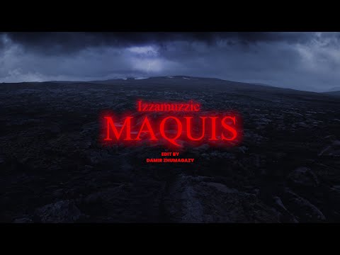 Izzamuzzic - Maquis (Mood video)