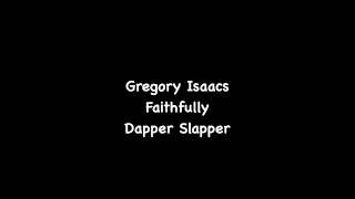 Gregory Isaacs - Faithfully