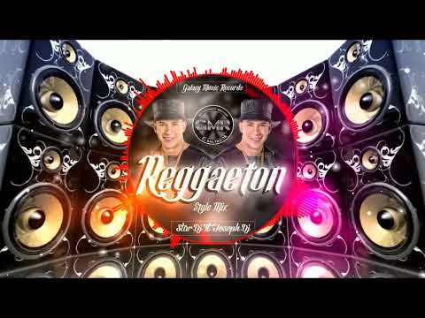 Reggaeton Style Mix By Star Dj Ft Joseph Dj