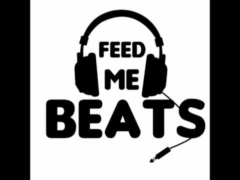 Feed Me Beats - Electro & Dance Mix #2
