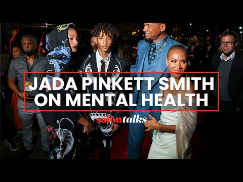 Jada Pinkett Smith's wish for mental health care for...