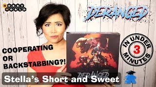Deranged Board Game - Stella's Short and Sweet