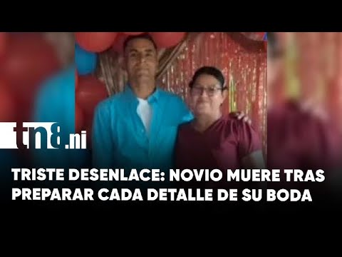 Dan cristiana sepultura a hombre que murió a pocos minutos de casarse en Rivas