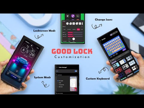 These 8 Good Lock Modules Will Customize Your Samsung Like a PRO [2025 Updated]