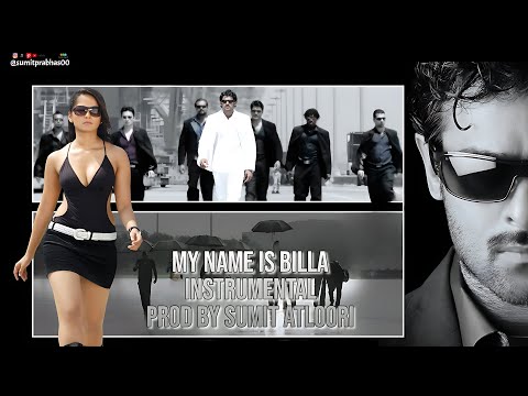 My Name Is Billa (Instrumental) - Billa | Prabhas, Anushka Shetty, Main Sharma, BGM [Prod By Sumit]