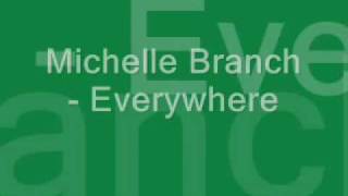 Michelle Branch - Everywhere video