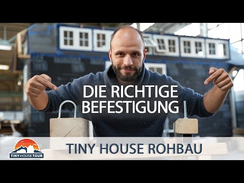 Die richtige Befestigung - So hält das Tiny House auf dem Anhänger | TINY HOUSE TOUR