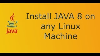 Install JAVA 8 on any Linux machine | Install JAVA 8 on CentOS | Install JAVA 8 on Ubuntu