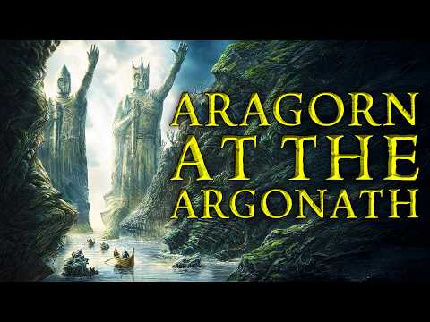 What Was Really Going Through Aragorn’s Mind at the Argonath?