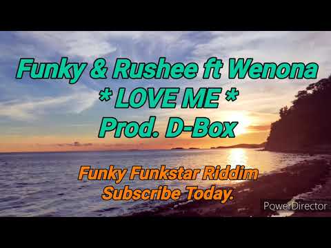 Funky & Rushee ft Wenona_LOVE ME_(Official Audio Prod. D-Box Studio Melanesia) Pacifica Music