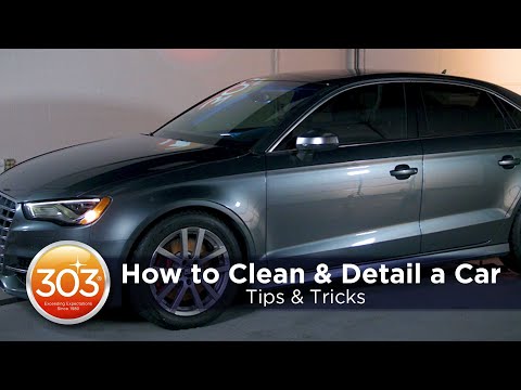 How to Clean & Detail A Car: Tips & Tricks