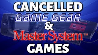 10 Cancelled Sega Game Gear & Master System Games
