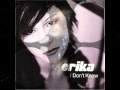 Erika - I Don't Know (Extended Mix) 
