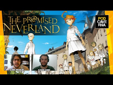 The Promised Neverland - mang e anime | PodCaverna